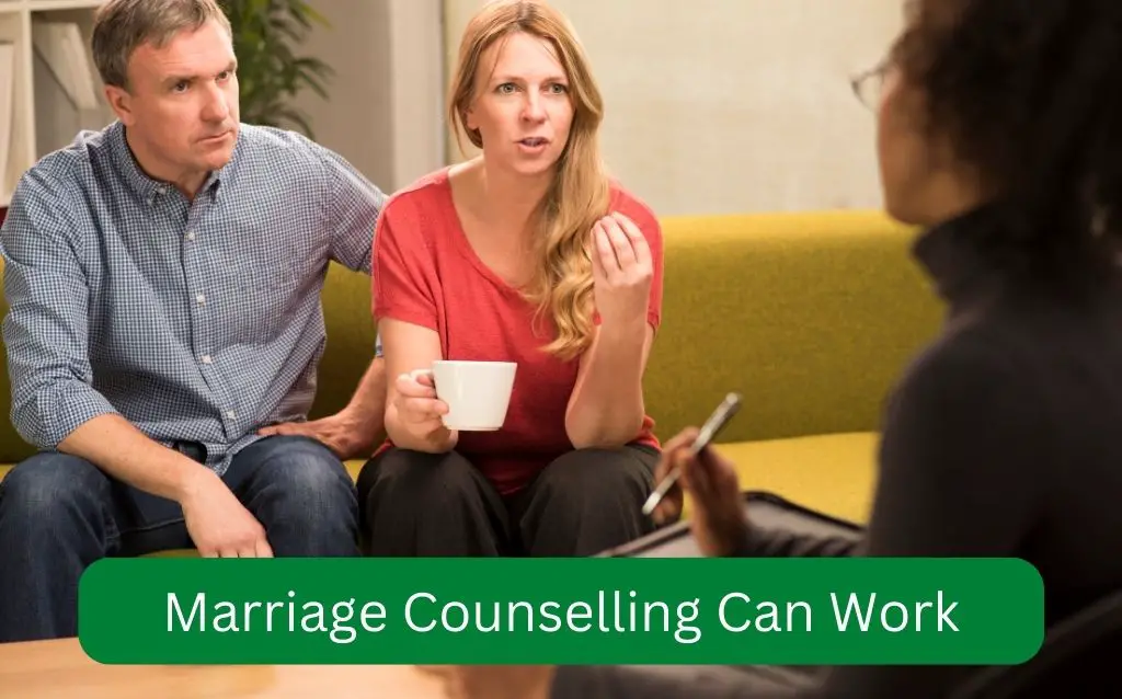 Counselling can help in a broken marriage